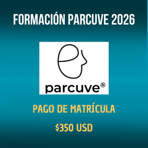 FORMACIÓN PARCUVE CENTRO AMÉRICA 2026 (PAGO DE MATRÍCULA)